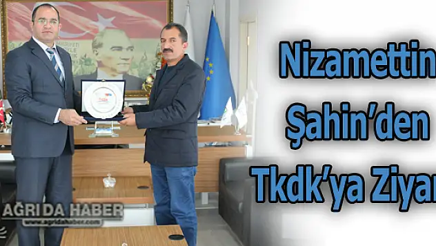 Başkan Nizamettin Şahin'den Tkdk'ya Ziyaret