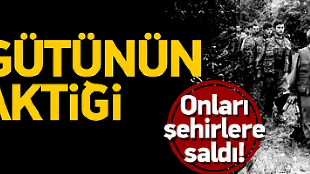 PKK'da şimdi de onları şehirlere saldı