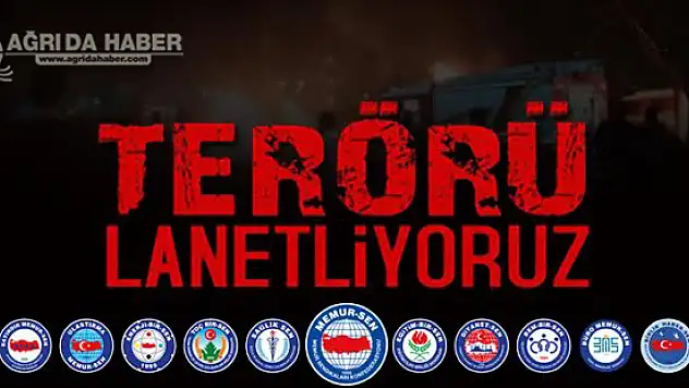 Ağrı'da ki Sivil Toplum Kuruluşları Ankara Saldırısını Lanetledi