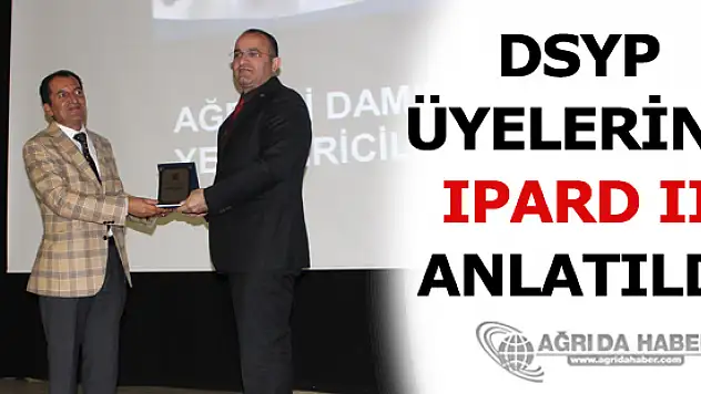 TKDK 'DSYP' Üyelerine Ipard II Hakkanda Bilgi Verdi
