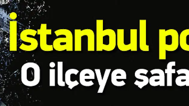 İstanbul polisinden o ilçeye şafak baskını!