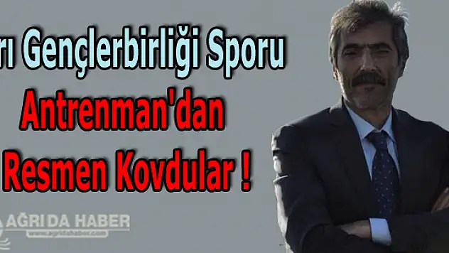 Ağrı Gençlerbirliğini Antreman Sırası'nda Kovuldular !