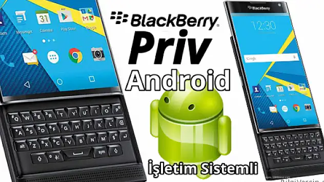 Blackberry Priv Teknik Özellikleri ve Fiyatı - Afşin Medya Postası