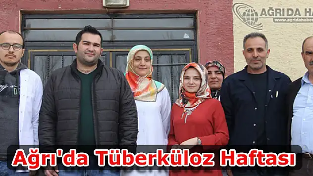 Ağrı'da Tüberküloz Haftası, Tüberkiloz Nedir ?