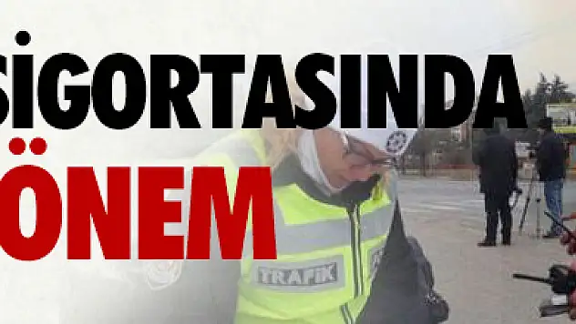 Trafik Sigortasında Yeni Düzenleme! İşte Tüm Detaylar