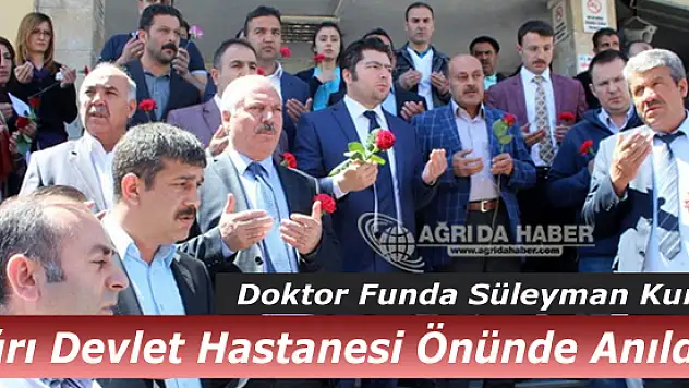 Erzurum'da Vefat Eden Doktor Funda Süleyman Kurt İçin Ağrı'da Tören Düzenlendi
