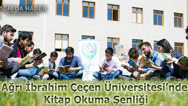 Ağrı İbrahim Çeçen Üniversitesi'nde Kitap Okuma Şenliği