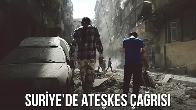 Suriye'de ateşkes çağrısı! Yüzlerce Sivil Hayatını Kaybetti