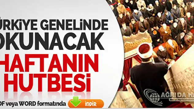 Türkiye Geneli Diyanet 6 Mayıs 2016 Tarihli Cuma Hutbesi İNDİR !