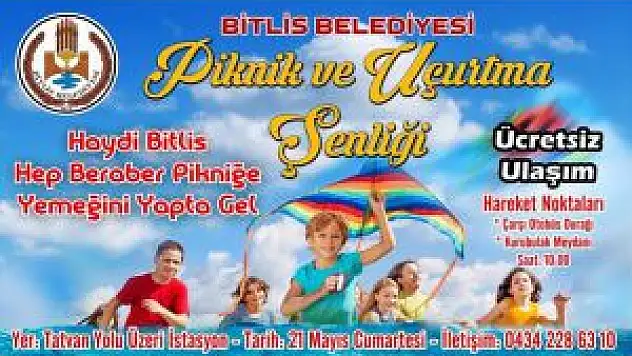 Bitlis'te 'Piknik Ve Uçurtma Şenliği' Düzenlecek