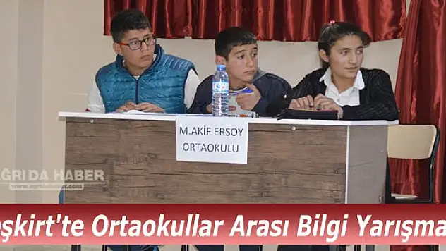 Eleşkirt'te Ortaokullar Arası Bilgi Yarışması düzenlendi