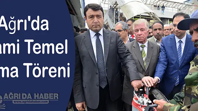 Ağrı'da Cami Temel Atma Töreni Yapıldı