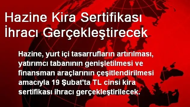 Hazine Kira Sertifikası İhracı Gerçekleştirecek