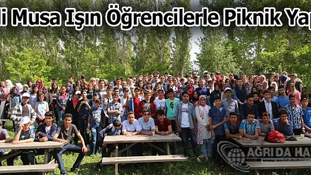 Ağrı Valisi Işın, Öğrencilerle Piknik Yaptı