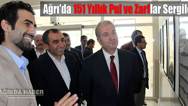 Ağrı'da 151 Yıllık Pul ve Zarflar Sergilendi