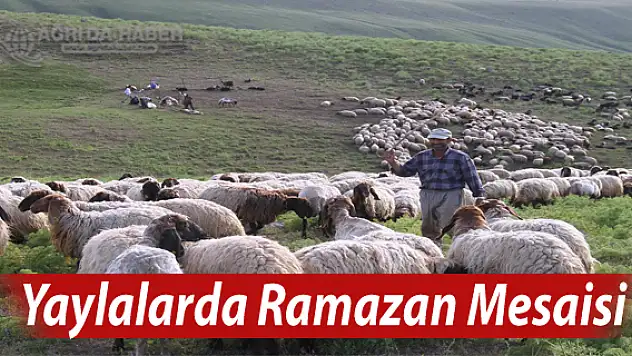 Yaylalarda Ramazan Mesaileri başladı