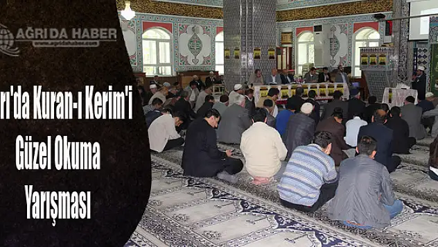 Ağrı'da Kuran-ı Kerim'i Güzel Okuma Bölge Yarışması Düzenlendi