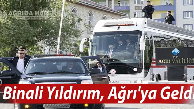 Binali Yıldırım, Ağrı'ya Geldi