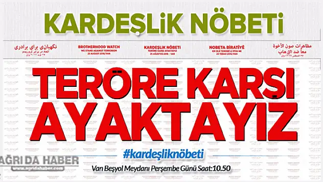Van'da Bin STK 'Kardeşlik Nöbeti' Sloganıyla Basın Açıklaması Yapacak