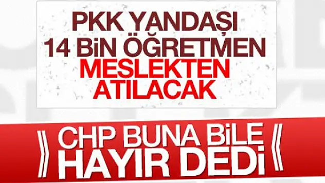 FETÖ'cü öğretmenler meslekten atılacak