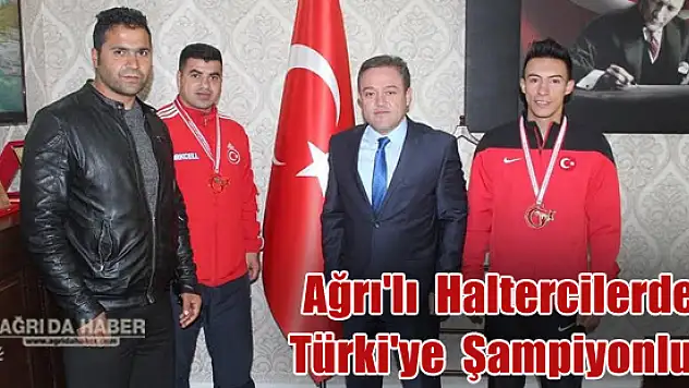 Ağrı'lı Haltercilerden Türkiye Şampiyonluğu