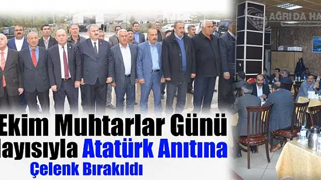 19 Ekim Muhtarlar Günü Anısına Atatür Anıtına Çelenk Bırakıldı