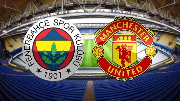 Fenerbahçe Manchester United maçı Röportajları ? İlk 11 ler Belli Oldu !