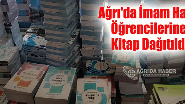 Ağrı'da İmam Hatip Lise ve Ortaokul Öğrencilerine 1060 Adet Kitap Dağıtıldı