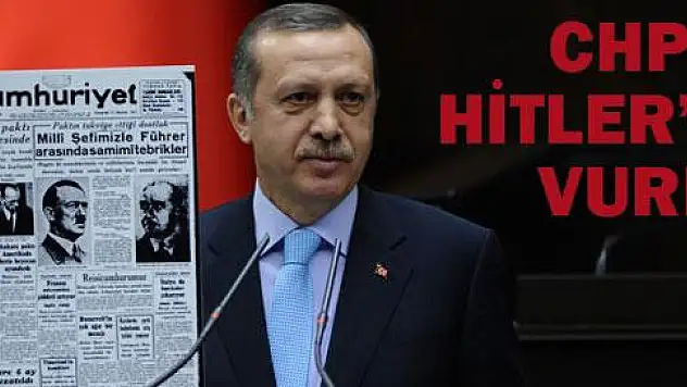 Hitler sevdalısı arıyorsa CHP tarihine baksın!