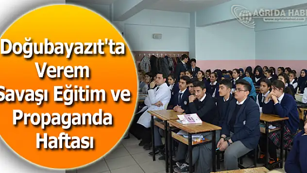Doğubayazıt'ta Verem Savaşı Eğitim ve Propaganda Haftası
