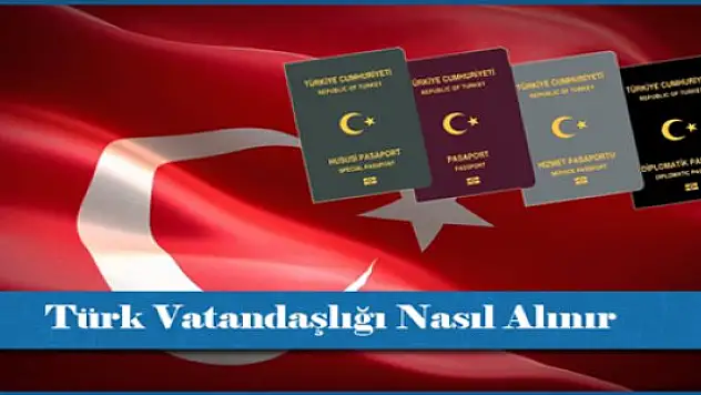 Türk Vatandaşı Olmak İsteyenlere Müjde! İşte Vatandaşlık Şartı