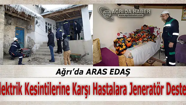 Ağrı'da Elektrik kesintilerine karşı hastalara jeneratör desteği