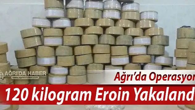 Ağrı Doğubayazıt'ta 120 kilo 490 Gram Eroin Ele Geçirildi