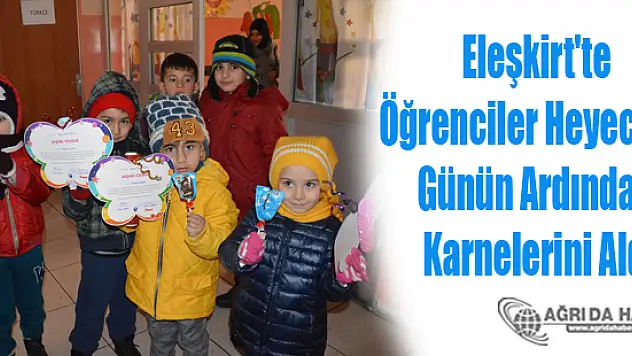 Eleşkirt'te Öğrenciler Karnelerini Aldı