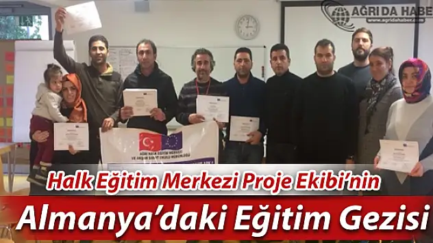 Ağrı Halk Eğitim Merkezi Proje Ekibi Almanya'daki Eğitim Gezisinden Döndü