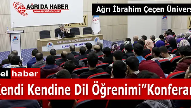 A.İ.Ç.Ü. 'Kendi Kendine Dil Öğrenimi' Konulu Konferans Düzenledi