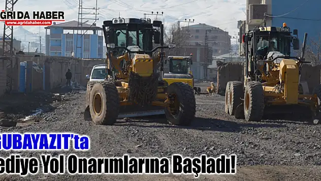 Doğubayazıt Belediyesinden Yol Onarım Çalışmalarını Hızlandırdı