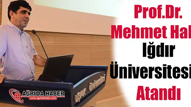 Rektör Prof.Dr. Mehmet Hakkı Iğdır'a Atandı