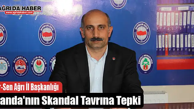 Memur-Sen Ağrı İl Başkanlığı Hollanda'nın skandal tavrına tepki