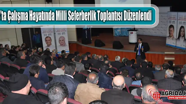 Patnos'ta Çalışma Hayatında Milli Seferberlik Toplantısı Düzenlendi