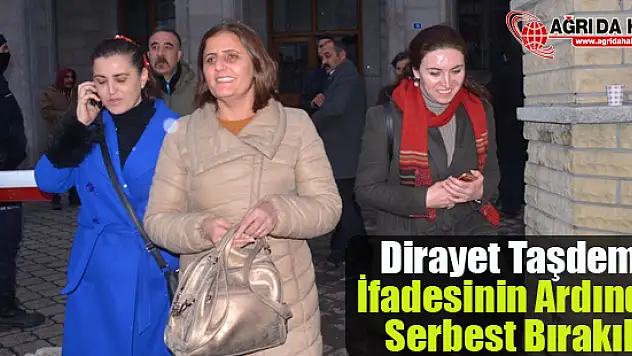 Dirayet Taşdemir İfadesinin Ardından Serbest Bırakıldı