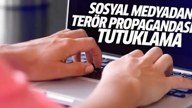 Ağrı'da Sosyal Medyada Terör Propagandası Yapan 3 kişi tutuklandı