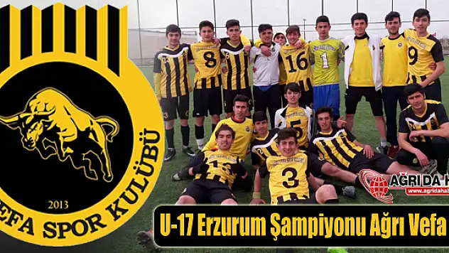 U-17 Erzurum Müsabakaları'nda Ağrı Vefa Spor Şampiyon Oldu