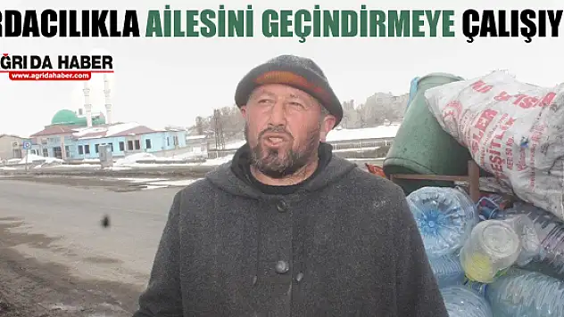Hurdacılık Yaparak Ailesini Geçindirmeye Çalışıyor