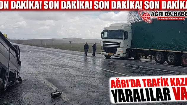 Ağrı-Erzurum Karayolunda Trafik Kazası: 7 Yaralı!