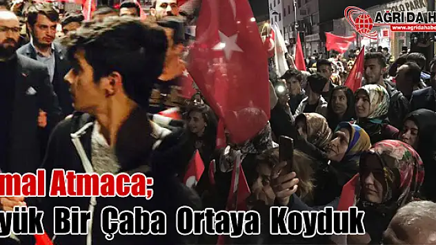 Kemal Atmaca Referandum için büyük bir çaba ortaya koyduk
