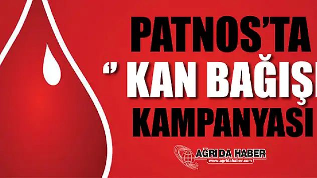Patnos'ta Kan Bağışı Kampanyası!