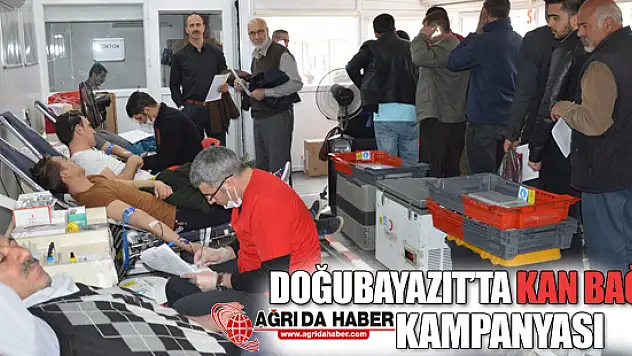 Doğubayazıt'ta Kan Bağışı Kampanyası