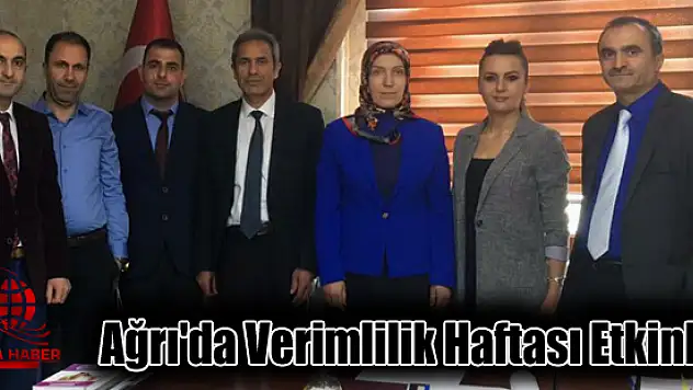 Ağrı'da Verimlilik Haftasında Seminer Düzenlendi!