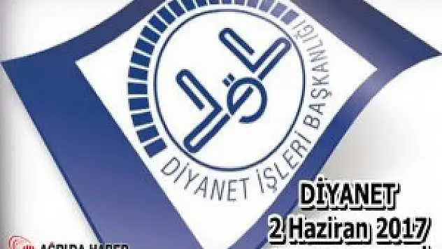 2 Haziran 2017 Tarihli Diyanet Cuma Hutbesi Yayımlandı! En Güzel Cuma Mesajları